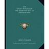 The Secret Rituals of the Adoptive Rite of Freemasonry
