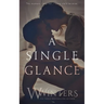 A Single Glance