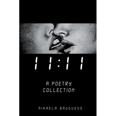 11: 11 A Poetry Collection