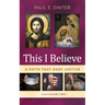 This I Believe: A Faith That Does Justice