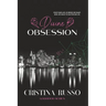 Divine Obsession: A Best-Friend's Older Brother, Mafia Dark-Romance