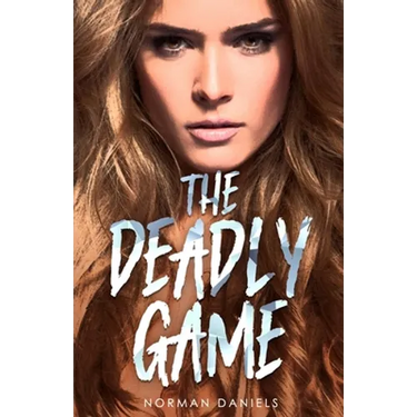 The Deadly Game