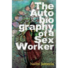 The Autobiography of a sex worker