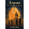 Legends: The Prophecy of Heroes: The Prophecy of Heroes