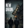 New Union: The Night the Day Died