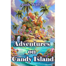 Adventures on Candy Island