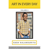 Art In Every Day: Volume III