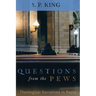 Questions from the Pews