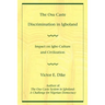 The Osu Caste Discrimination in Igboland: Impact on Igbo Culture and Civilization