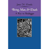 Being, Man, and Death: A Key to Heidegger