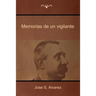 Memorias de un vigilante