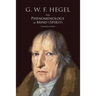 The Phenomenology of Mind (Spirit)