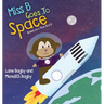 Miss B Goes to Space