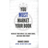 You Must Market Your Book