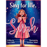Sing for Me, Sarah