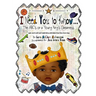 I Need You To Know: The ABC's of a Young King's Greatness