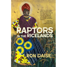 Raptors in the Ricelands