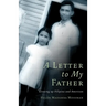 A Letter to My Father: Growing up Filipina and American