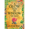 A Glow from the Window