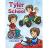 Tyler Goes to School