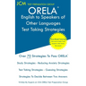 ORELA English to Speakers of Other Languages - Test Taking Strategies: ORELA ESOL Exam - Free Online Tutoring - New 2020 Edition - The latest strategi