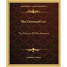 The Universal Law: The Science Of The Heavens