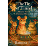 The Tin of Tinsel - A Mouse-Sized Christmas Mission
