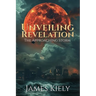 Unveiling Revelation: The Approaching Storm