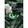 Two Brothers, Their Mother, and the Green-Eyed Monster