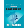 Falling out of the Cradle into the Boardroom
