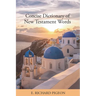 Concise Dictionary of New Testament Words