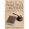 Biblical Principles in Modern Legislation