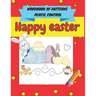 Happy easter workbook of patterns pencil control: A Beginner Kids Tracing Workbook for Toddlers, Pre-K & Kindergarten Boys & Girls, pen control to tra
