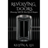 Revolving Doors: Persevering With The Heart Of A Champion