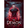 The Demon: Book #2 in the Spirit Saga