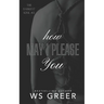 How May I Please You (The Darkest Kink #2)