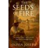 The Seeds Of Fire