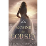 Beyond the God Sea: Betrothed