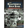 The California Gold Rush: An Interactive History Adventure
