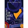 The Slim Chance Tour: Stories in the Key of G-Whiz