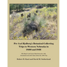 Per Axel Rydberg's Botanical Collecting Trips to Western Nebraska in 1890 and 1891