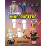 Drawing Chibi Mobs for Minecrafters: A Step-by-Step Guide Volume 2