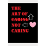 The Art of Not Caring