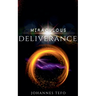 Miraculous Deliverance