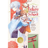 The Failure at God School, Vol. 2