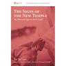 The Signs of the New Temple