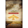 Death Along the Spirit Road