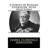 A Survey of Russian Literature, with Selections