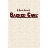Sacred Cave: a novel set in America's prehistoric southeast