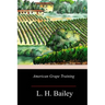 American Grape Training